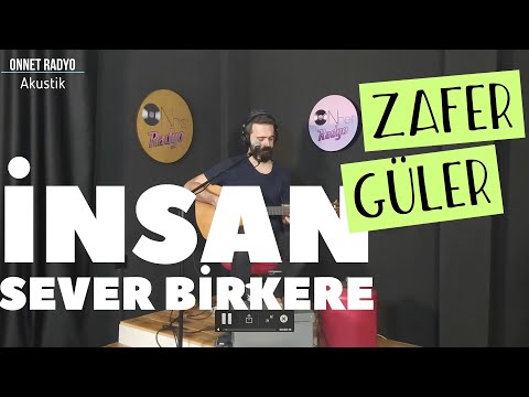 Zafer Güler - İnsan Sever Bir Kere (Akustik Cover)