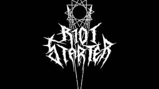 RIOTSTARTER - RIOTSTARTER