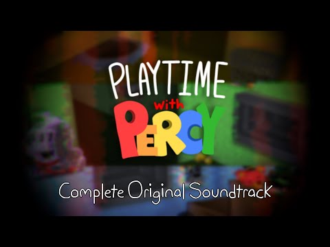 Playtime with Percy - Complete Soundtrack