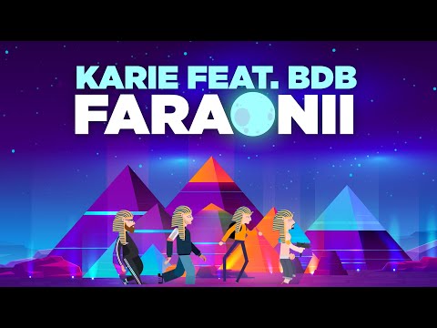 Karie - Faraonii (feat. BDB)