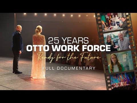 OTTO Work Force 25 years - Ready for the Future.