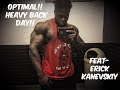 Optimalllllll!!! Heavy back day with Erick kanevskiy