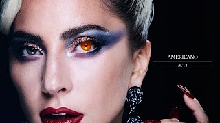 Lady Gaga - Americano (HYDRA: The Kingdom of Madness Tour) [Fanmade]