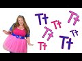 The Letter T Song Learn The Alphabet