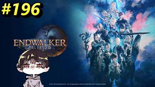 Part196 初心者が行く！FF14！ 暁月のフィナーレ編 【鬼麿 #新人VTuber 】