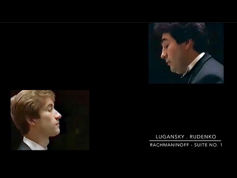 Lugansky . Rudenko - Rachmaninoff Suite No. 1 for 2 pianos “Fantaisie-Tableaux", Op. 5