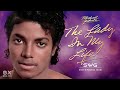 THE LADY IN MY LIFE (SWG Extended Mix) MICHAEL JACKSON (Thriller)
