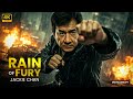 RAIN OF FURY Jackie Chan New Action Movie Concept A I 2025 4K Ultra Actionmovies