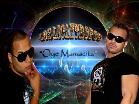 Oye Mamacita - King Taykell y Racyel 2013 reggaeton