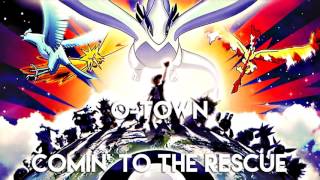 O-Town - Comin&#39; To The Rescue (Pokémon 2000 Soundtrack)