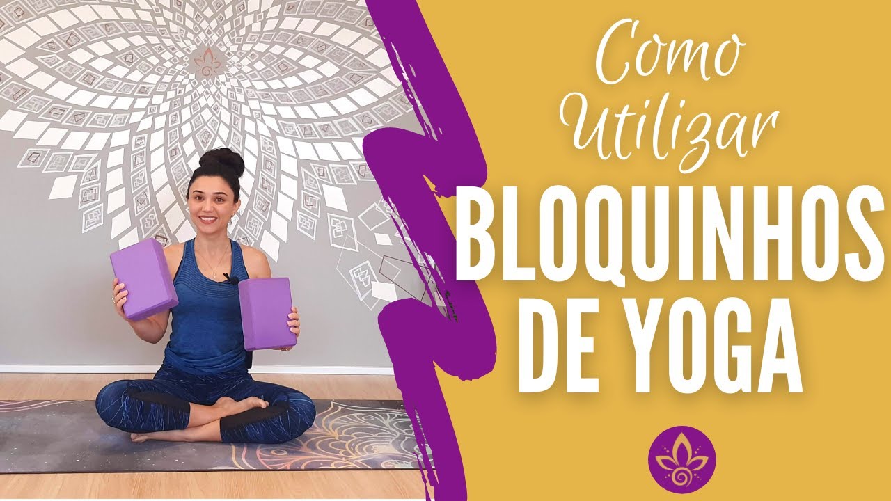 Como Utilizar os BLOQUINHOS de YOGA | BLOCOS de YOGA | Nathália Morgana