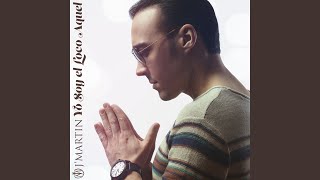 Yo Soy el Loco Aquel