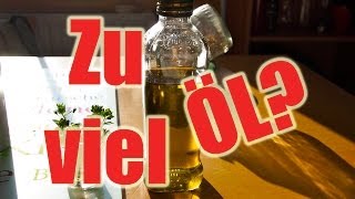 Olivenöl - Wie viel ist zu viel? (Gesunde Ernährung) [VEGAN]