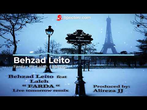 Behzad Leito - Farda (Ft-Laleh - Remix) [Official Audio]
