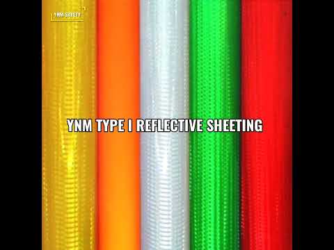 Type I Reflective Sheeting