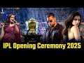 Ayush Cricket IPL 2025 Opening Ceremony Grand Celebration Live Updates