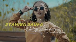 Download lagu Syahiba saufa Nutup lawang [Lyric music official] mp3