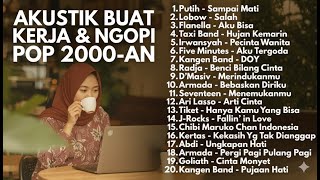 Download lagu Playlist Akustik Pop Indonesia 2000-an | Lagu Nostalgia Kenangan Masa SMA mp3 Download lagu Playlist Akustik Pop Indonesia 2000-an | Lagu Nostalgia Kenangan Masa SMA mp3