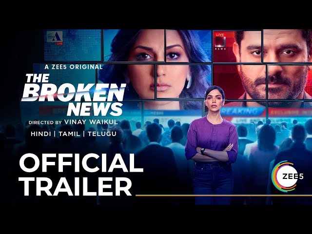 The Broken News | Trailer | Sonali B | Shriya P | Jaideep A | A ZEE5 Original | Premieres 10th June
