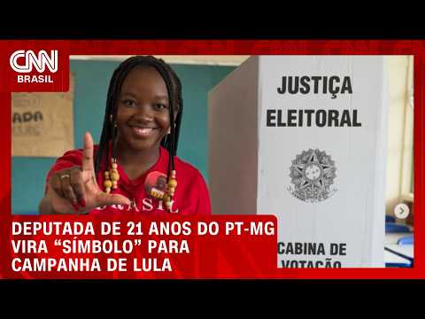 Deputada de 21 anos do PT-MG vira “símbolo” para energizar campanha de Lula | CNN PRIME TIME