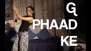 Happy Ending Hindi Movie: G PHAAD KE Dance