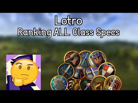 Lotro: Ranking All Class Trait Lines (2025)