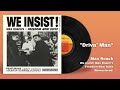 Max Roach - Driva' Man (Official Audio)