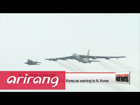 S.韓美在朝鮮半島上空部署B-52轟炸機 (S. Korea, U.S. deploy B-52 bomber over Korean Peninsula)