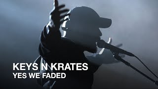 Keys N Krates | Yes We Faded | CBC Music Festival