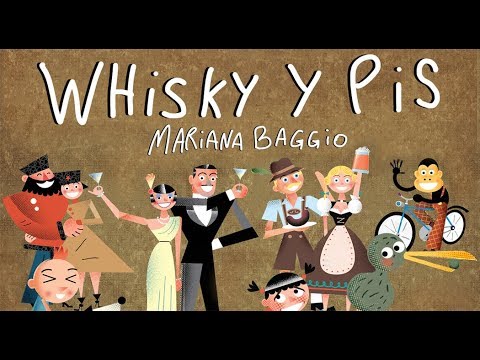 MARIANA BAGGIO - Whisky y Pis (Video Oficial)
