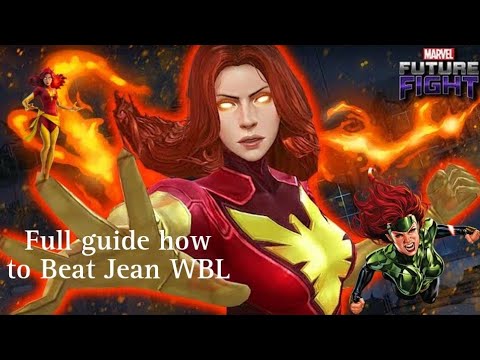 How to beat  WBL Jean grey Full guide  - MARVEL future Fight