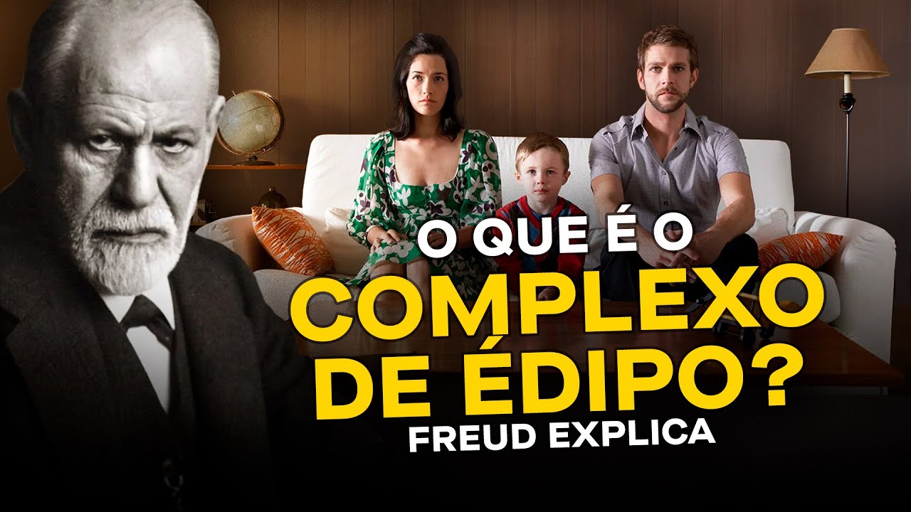 Como funciona o Complexo de Édipo? Freud e a Casa do Saber explicam