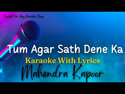 Tum Agar Sath Dene Ka Karaoke With Scrolling Lyrics | Mahendra Kapoor Karaoke #karaoke