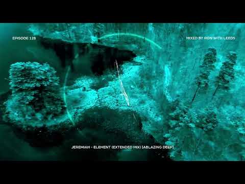 Ablazing Sesions 128 with Ron with Leeds & SOK