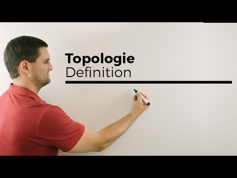 Topologie, Definition, Regeln, Was ist eine Topologie, Menge von Mengen | Mathe by Daniel Jung