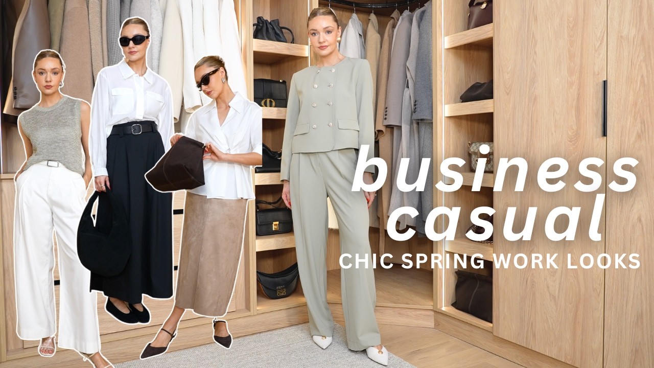 BUSINESS CASUAL OUTFIT IDEAS FOR SPRING 2025