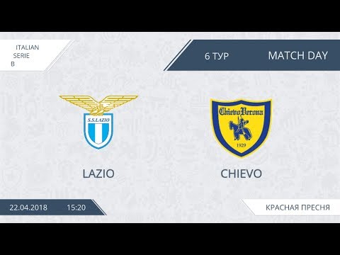AFL18. Italy. Serie B. Day 6. Lazio - Chievo