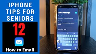 iPhone Tips for Seniors 12: How To Email
