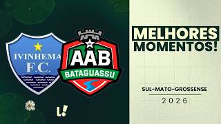 IVINHEMA 4 X 3 BATAGUASSU | MELHORES MOMENTOS | QUARTAS DE FINAL | CAMPEONATO SUL-MATO-GROSSENSE