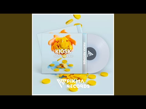 Kiosk (Original Mix)