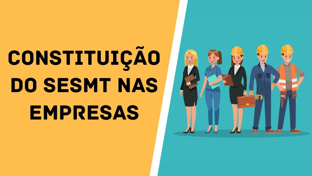 Constituição do SESMT nas Empresas