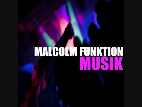 Malcolm Funktion - 