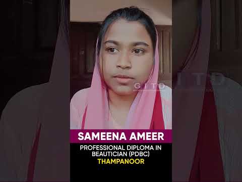 Sameena Ameer Beautician & Cosmetology Student, Shares Her Experience at GITD