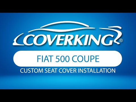 How to Install 2012-2016 Fiat 500 Coupe Custom Seat Covers | COVERKING®