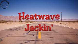 Kelvin K & Jon Grey - Heatwave Jackin' (Joey Youngman 180 Remix)