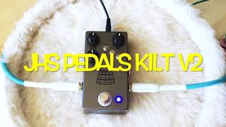 Video thumbnail for JHS Pedals Kilt V2 | a dirt box for everybody by JJ of the T
