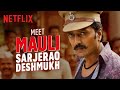Meet Mauli Sarjerao Deshmukh Riteish Deshmukh Mauli S Best Dialogue Netflix India