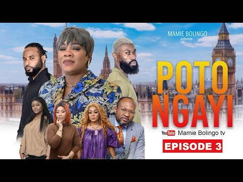 POTO NGAYI ÈPISODE 3 [FILM CONGOLAIS]Mamie bolingo prod