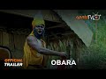 Obara Yoruba Movie 2024 | Official Trailer | Now Showing On ApataTV+
