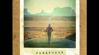 Passenger - Why Can’t I Change (AUDIO)